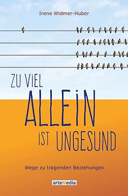 Zuviel allein ist ungesund